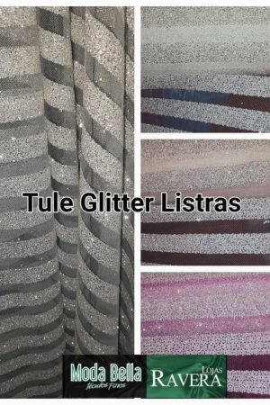 NOVIDADES em Tecidos -  Tule Glitter  Listras!!! - RENDAS - Tules - Tules Bordados e Rebordados em Pedrarias - Mariscot - Guipir -